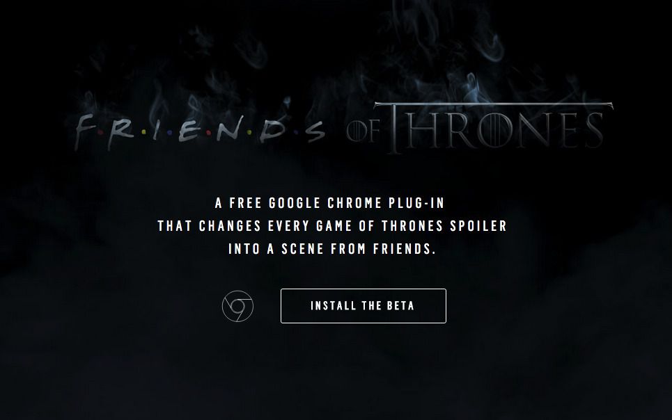 У браузері Chrome персонажі «Друзів» замінять героїв «Ігри престолів». Розширення "Друзі престолів" для Chrome позбавляє від необхідності видаляти з друзів у Facebook