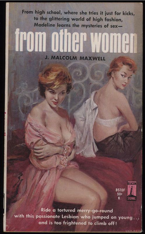 Обкладинки старих еротичних книжок про лесбіянок. Виявляється, лесбіянки приваблювали людей ще півстоліття тому!