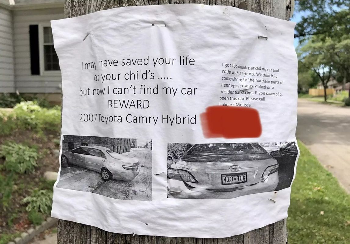 Водій розшукує своє авто, але це не звичайне викрадення, він добряче напився і забув місце, де залишив його. В американському місті з'явились паперові оголошення, в яких житель цього міста розшукує свою Toyota Camry Hybrid.